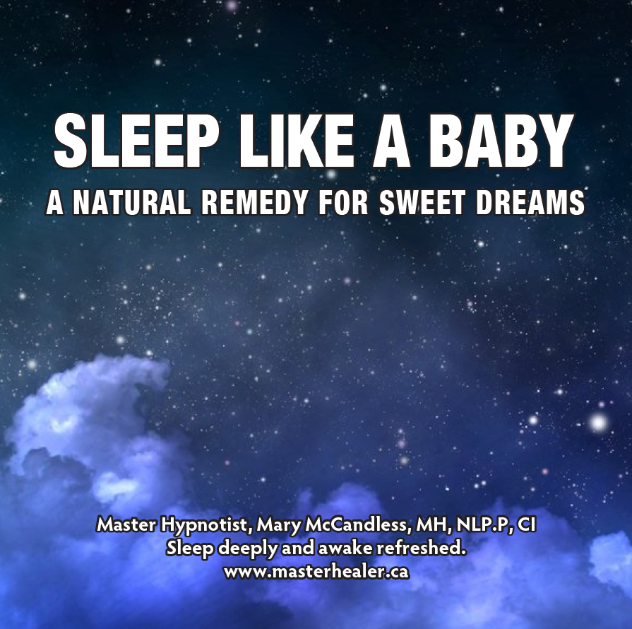 Sleep Like a Baby ~ A Natural Remedy for Sweet Dreams MP3