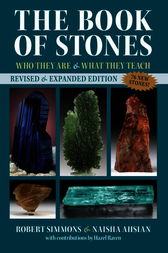 The Book of Stones, Revised Edition: Who They Are and What They Teach